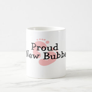 Stolzes neues Bubbe-Baby-Mädchen-Fußabdrücke Tasse