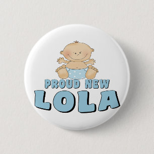 Stolzes neues Lola T-Shirt Button