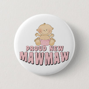 Stolzes neues MawMaw T-Shirt Button