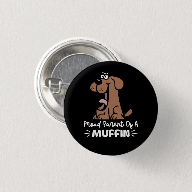 Stolzes Parent eines Muffin Backdesigns für Kondit Button (Vorne & Hinten)