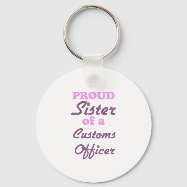 Stolzes Register eines Zollbeamten Schlüsselanhänger (Vorderseite)