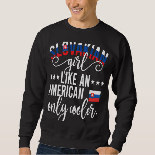 Stolzes slowakisches Girl Slowakei-Flaggen slowaki Sweatshirt