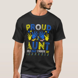 Stolzes Tante-Down-Syndrom, Down-Syndrom-Bewusstse T-Shirt