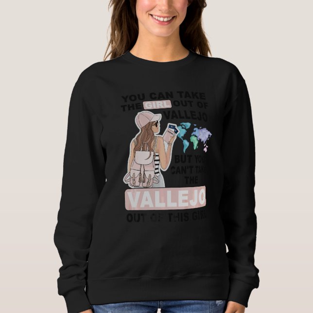 Stolzes Vallejo-Mädchen  Cooles Mädchen aus Vallej Sweatshirt (Vorderseite)