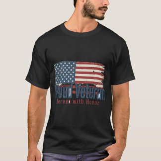 Stolzes Veteranen-Shirt | Diente mit Ehre Veteran T-Shirt