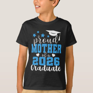 Stolzeste Mutter des Senior-Absolventen von 2026 T-Shirt