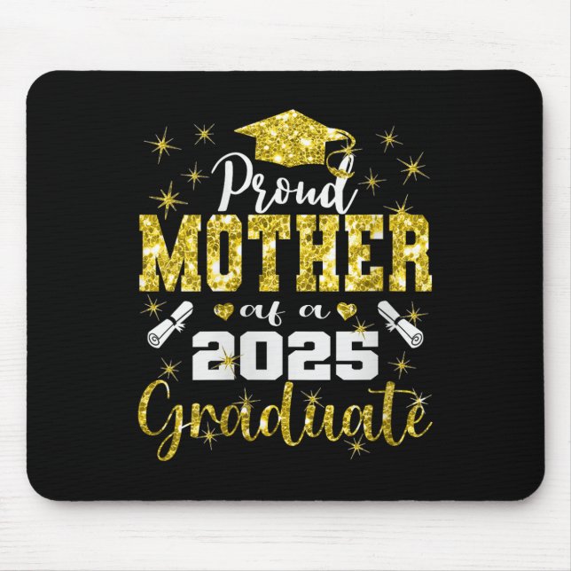 Stolzeste Mutter eines Senior-Absolventen 2025 Dam Mousepad (Vorne)