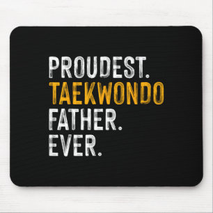 Stolzester Taekwondo-Vater überhaupt - Kampfsport- Mousepad