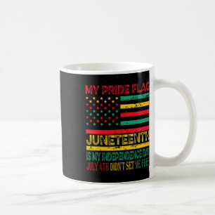 Stolzflagge Juneteenth ist mein Unabhängigkeitstag Kaffeetasse