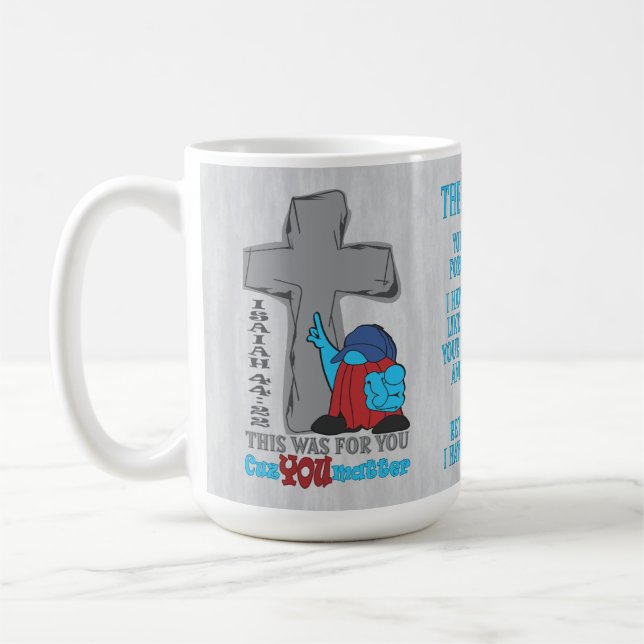 Stone Cross Cuz Matter Isaiah 44:22 Tasse (Links)
