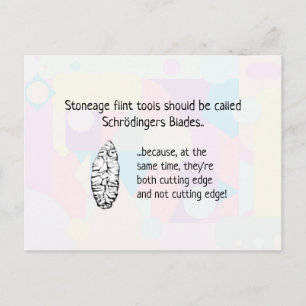 Stoneage Flint Tools - alias Schrodingers Blades Postkarte