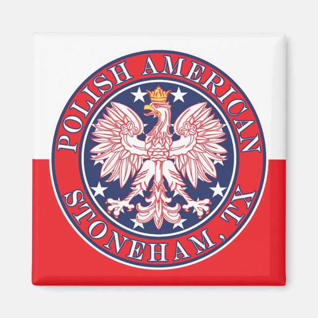 Stoneham Texas Polnischer Adler Magnet (Vorne)