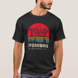 Stonewall 1969 war ein Riot L T-Shirt