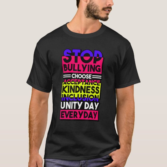 Stop Bullying Choose Acceptance Kindness Inclusion T-Shirt (Vorderseite)