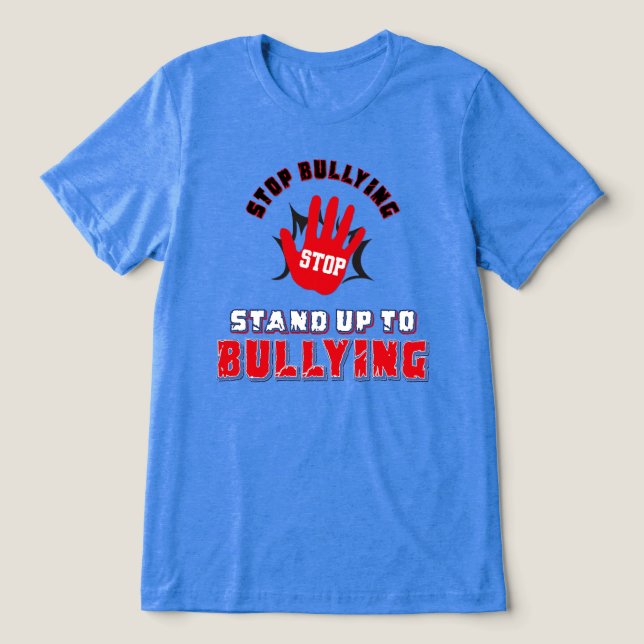 Stop Bullying - Stand Up To Bullies Tri-Blend Shirt (Design Vorderseite)