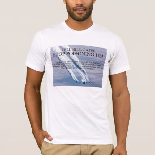 STOP CHEMTRAILS!  T Shirt! T-Shirt
