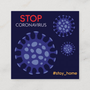 Stop Coronavirus-Bleib-zu-Hause-Hashtag-Kampagne Quadratische Visitenkarte
