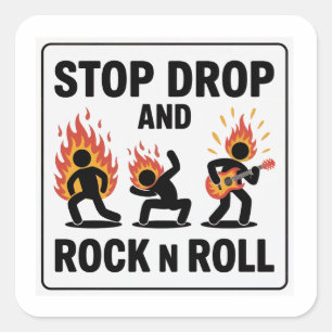 Stop Drop und Rock n Roll – Im Brandfall Quadratischer Aufkleber