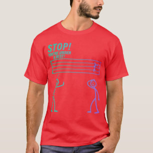 Stop Du bist unter einem Rest Bandeacher Joke Shee T-Shirt