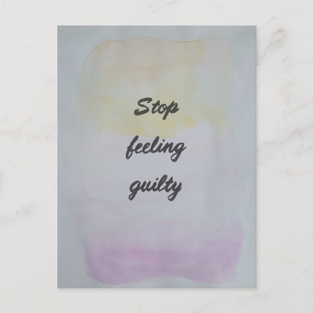 Stop Feeling Guilty Postkarte (Vorderseite)