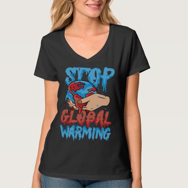 Stop Global Warming Mother Nature Earth Day Advoca T-Shirt (Vorderseite)