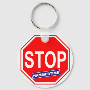 Stop Hammertime Schlüsselanhänger
