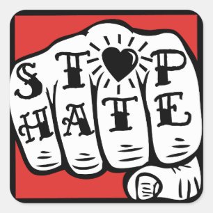 STOP HATE-Aufkleber Quadratischer Aufkleber