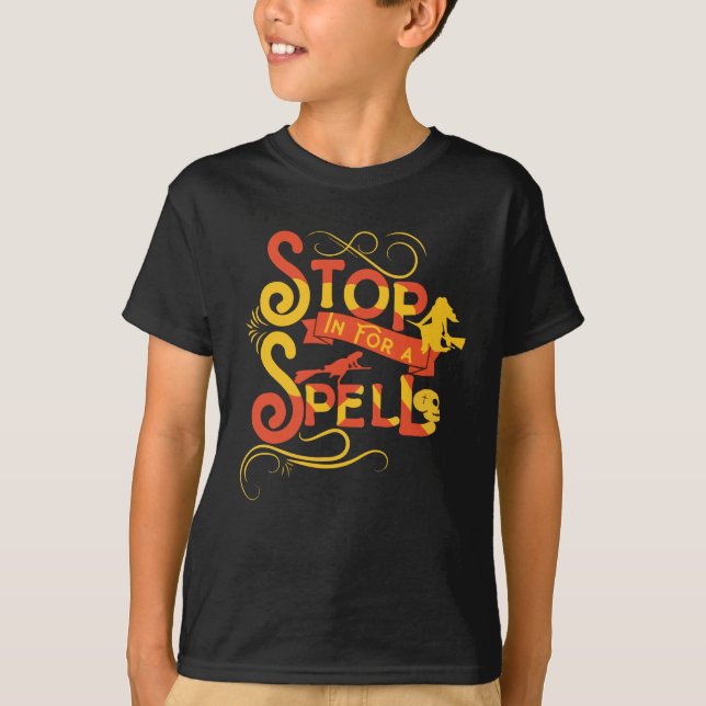 Stop In For A Spell halloween T-Shirt (Vorderseite)