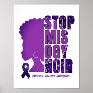 STOP MISOGYNOIR Bewusstsein für Häusliche Gewalt Poster