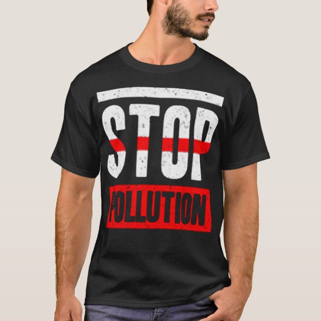 Stop pollution T-Shirt (Vorderseite)