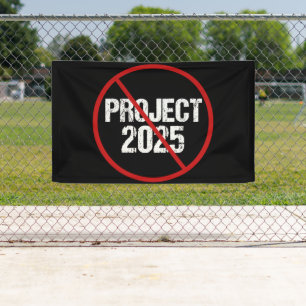 Stop Project 2025 Anti Trump Political Banner