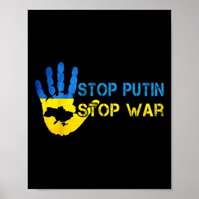 Stop Putin Stop War Support Ukraine I Stand With U Poster (Vorne)