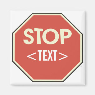 STOP-Schild-Design anpassen, <TEXT> Magnet