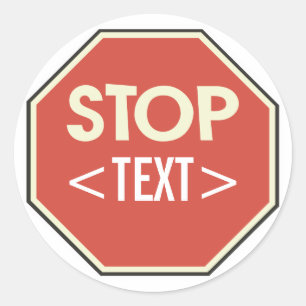 STOP-Schild-Design anpassen, <TEXT> Runder Aufkleber