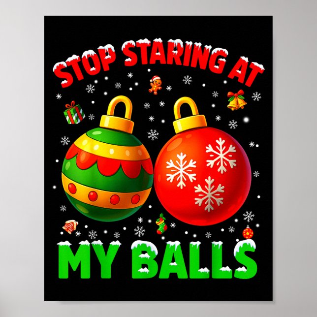 Stop Staring At My Pjs Pajamas Christmas Xmas Men  Poster (Vorne)