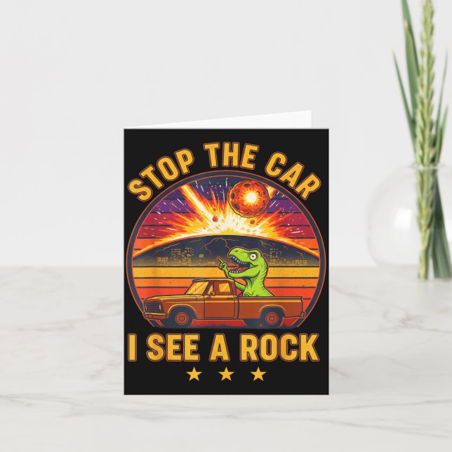 Stop The Car I See A Rock Sarcastic T-rex Asteroid Karte (Vorderseite)