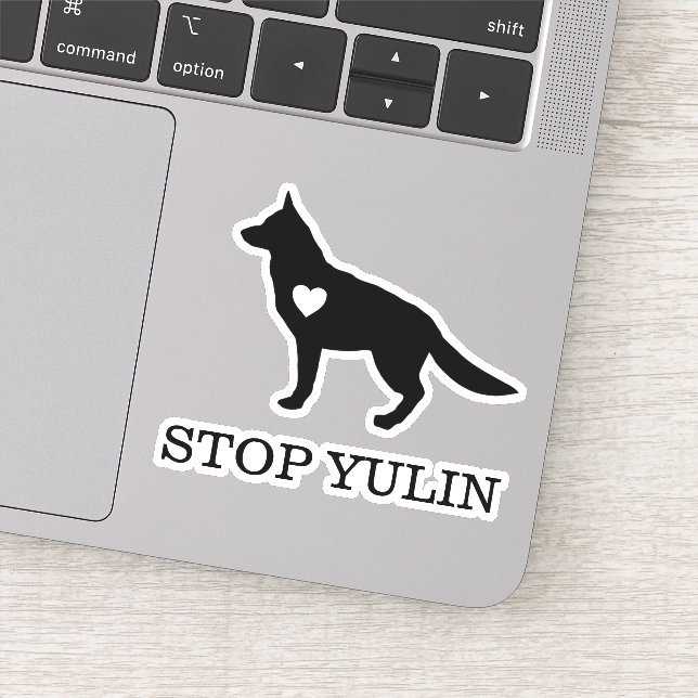 STOP YULIN Hund Vinyl Cut Sticker (Detail)