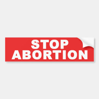 Stopp Abortion Autoaufkleber
