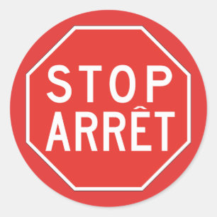 Stopp/Arret, Traffic Sign, Kanada Runder Aufkleber