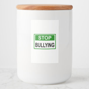 Stopp Bully Signing Green Lebensmitteletikett