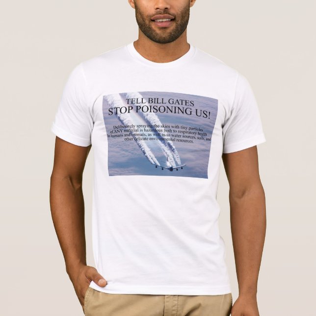 STOPP CHEMTRAILS! T Shirt! T-Shirt (Vorderseite)