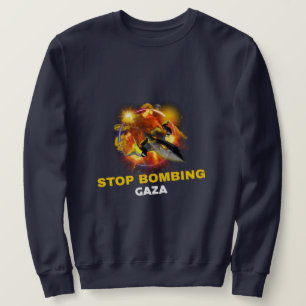 Stopp der Bombardierung Gaza - Völkermord Sweatshirt