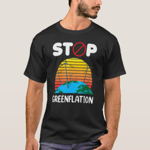 Stopp der Inflation von Energie - Grüne Preise T-Shirt