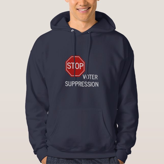 Stopp der Wählerunterdrückung Hoodie (Vorderseite)