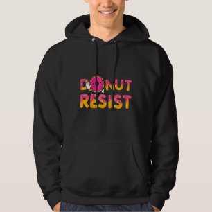 Stopp Donut Residence gesüßte Nahrungsquelle Hoodie