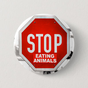 Stopp Essen Tiere Vegetarier Vegan Button
