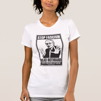 Stopp Faschismus Lesen Rothbard-Shirt T-Shirt