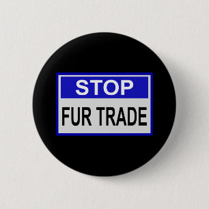Stopp Fur Trade Blue Schild Button