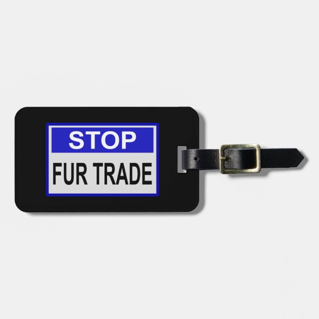 Stopp Fur Trade Blue Schild Gepäckanhänger (Vorderseite horizontal)