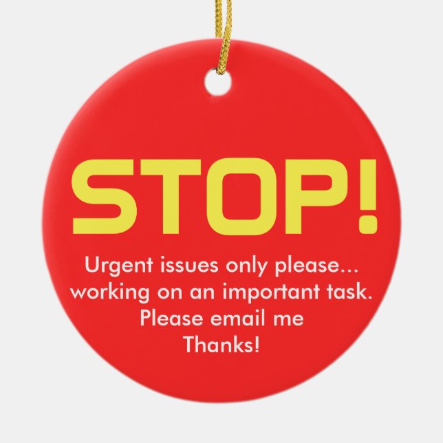 Stopp/Go Bürozeichen Keramik Ornament (Vorne)